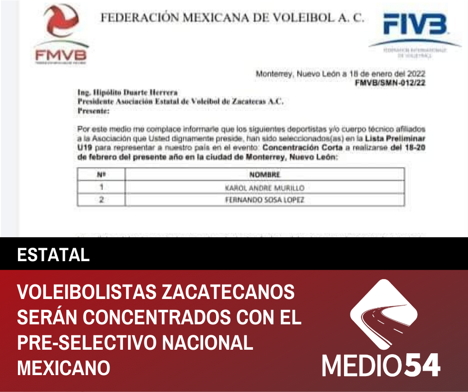 VOLEIBOLISTAS ZACATECANOS SERÁN CONCENTRADOS CON EL PRE-SELECTIVO NACIONAL MEXICANO