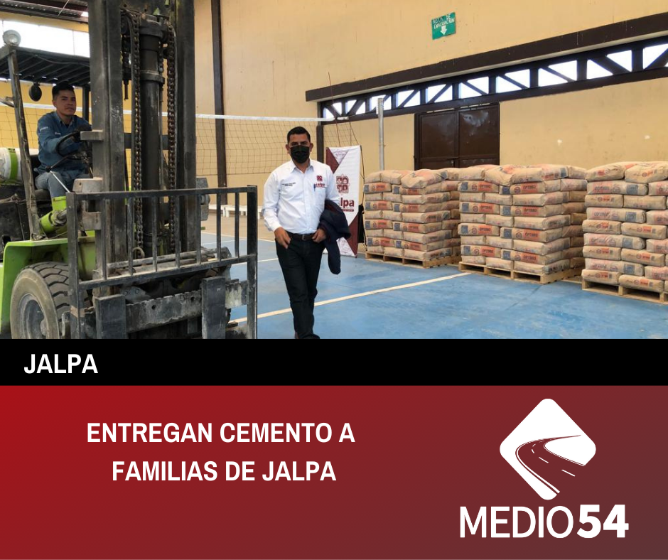 ENTREGAN CEMENTO A FAMILIAS DE JALPA