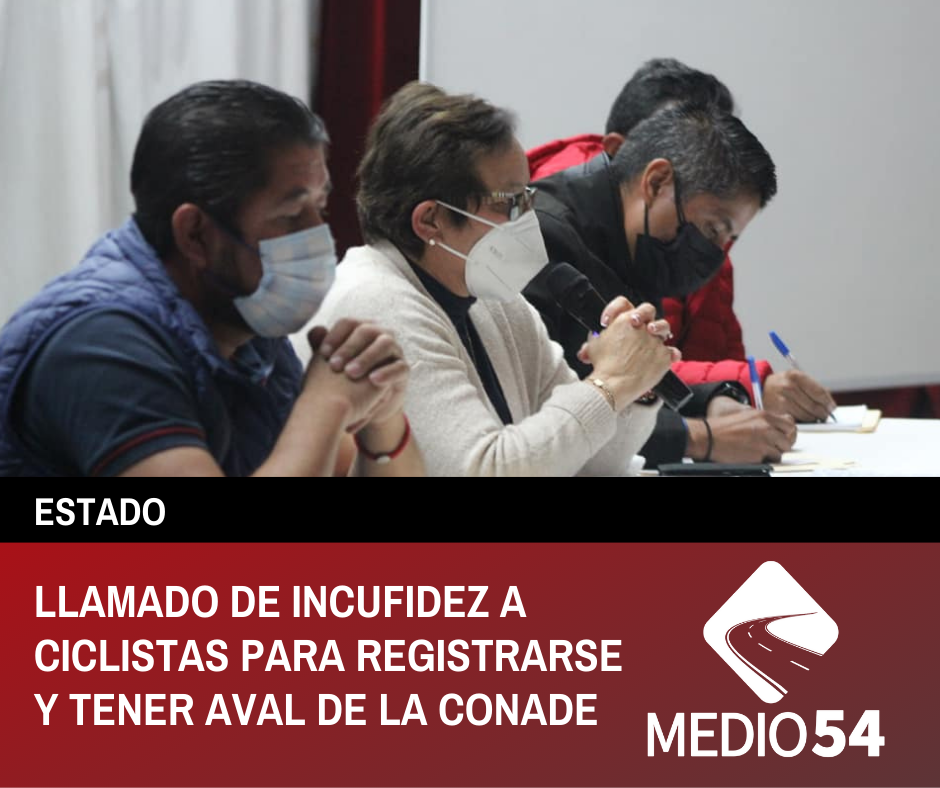 LLAMADO DE INCUFIDEZ A CICLISTAS PARA REGISTRARSE Y TENER AVAL DE LA COMISIÓN NACIONAL DEL DEPORTE