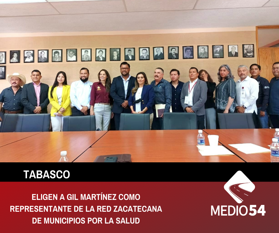 ELIGEN A GIL MARTÍNEZ COMO REPRESENTANTE DE LA RED ZACATECANA DE MUNICIPIOS POR LA SALUD