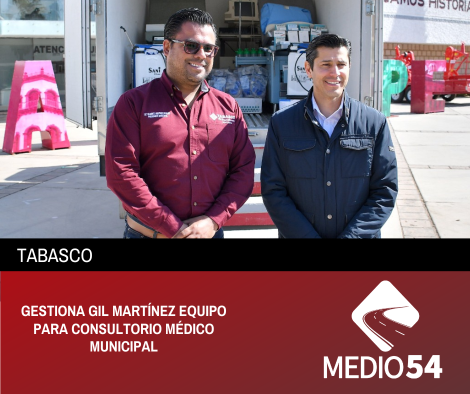 GESTIONA GIL MARTÍNEZ EQUIPO PARA CONSULTORIO MÉDICO MUNICIPAL