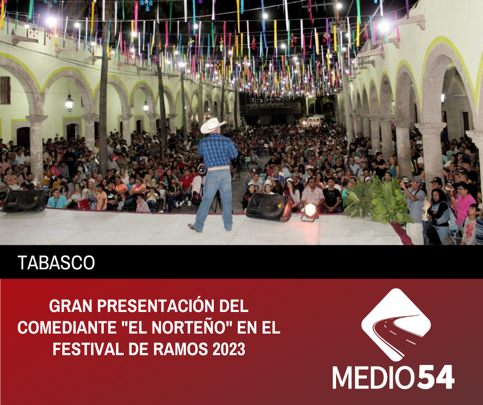GRAN PRESENTACIÓN DEL COMEDIANTE «EL NORTEÑO» EN EL FESTIVAL DE RAMOS 2023
